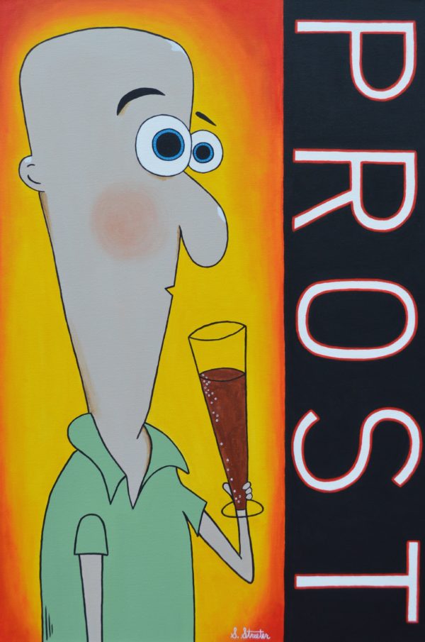 You Are What You Drink: Prost